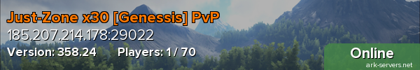 Just-Zone x30 [Genessis] PvP